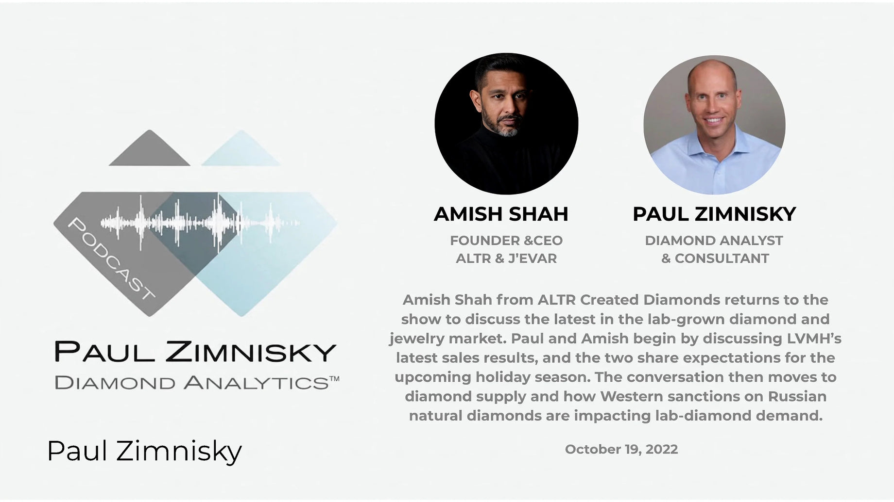 Paul Zimnisky Diamond Analytics Podcast - Amish Shah Returns